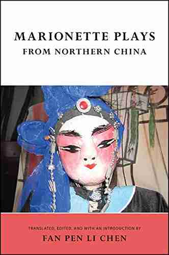 Marionette Plays From Northern China