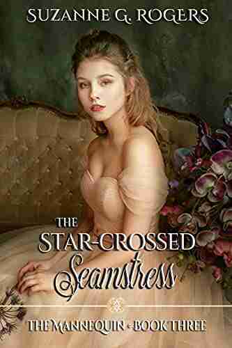 The Star Crossed Seamstress (The Mannequin 3)