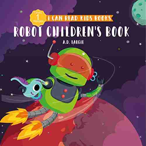 Robot Children s : I Can Read For Kids Level 1 (I Can Read Kids 18)