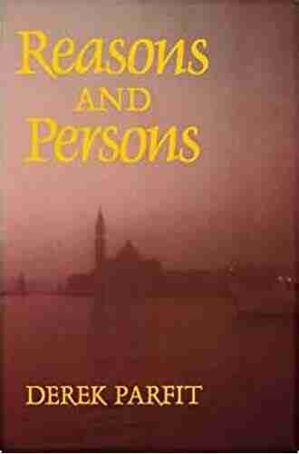 Reasons and Persons Derek Parfit