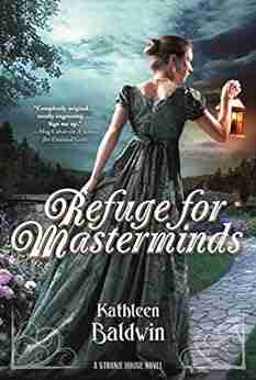 Refuge for Masterminds: A Stranje House Novel