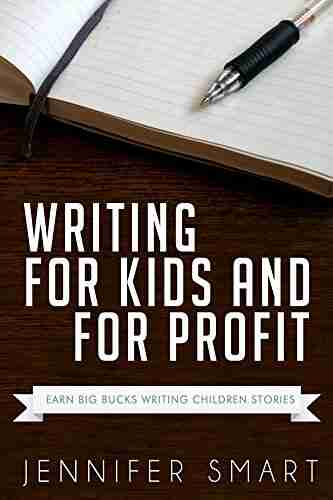 Writing For Kids And For Profit