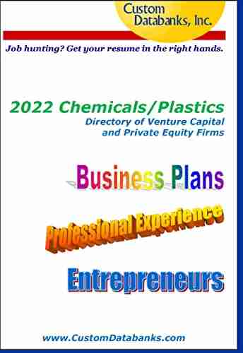 2022 Chemicals/Plastics Directory of Venture Capital and Private Equity Firms: Job Hunting? Get Your Resume in the Right Hands