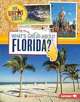 What s Great about Florida? (Our Great States)