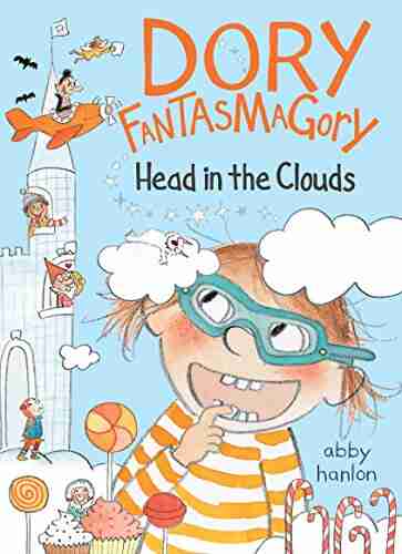 Dory Fantasmagory: Head in the Clouds