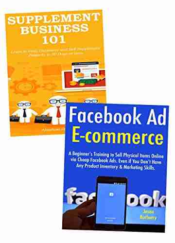 Beginner Ecommerce 202: 2 Ecommerce Business Ideas To Start For Beginners Facebook Ad Ecommerce Supplement Selling Business