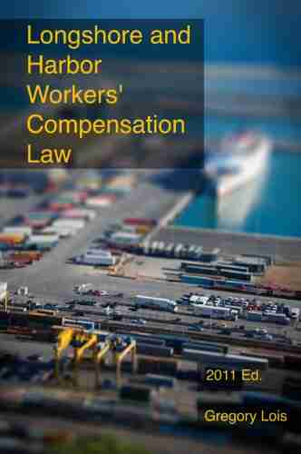 Longshore and Harbor Workers Compensation Law