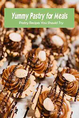 Yummy Pastry For Meals: Pastry Recipes You Should Try