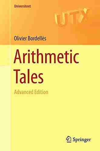 Arithmetic Tales: Advanced Edition (Universitext)