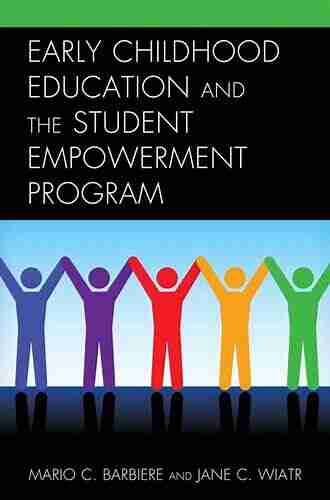 Early Childhood Education And The Student Empowerment Program