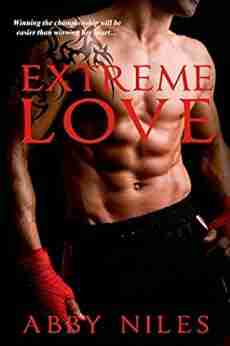 Extreme Love (Love To The Extreme 1)