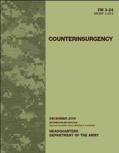 Field Manual FM 3 24 MCWP 3 33 5 Counterinsurgency December 2006