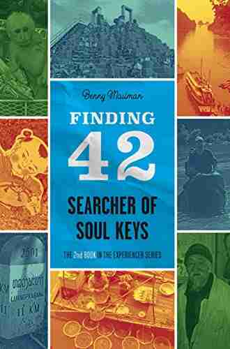 Finding 42: Searcher Of Soul Keys (The Experiencer 2)