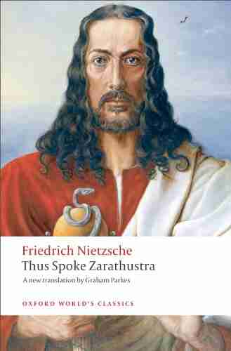 Thus Spoke Zarathustra: A for Everyone and Nobody (Oxford World s Classics)