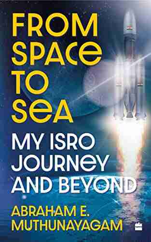 From Space To Sea: My ISRO Journey And Beyond