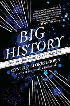 Big History: From the Big Bang to the Present