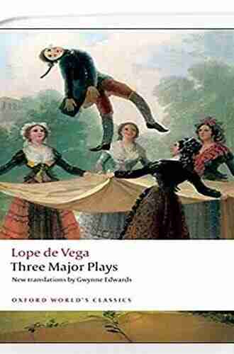 Three Major Plays: Fuente Ovejuna/The Kight From Olmedo/Punishment Without Revenge (Oxford World S Classics)