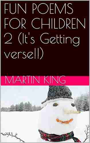 FUN POEMS FOR CHILDREN 2 (It s Getting verse )