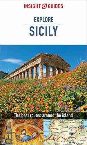 Insight Guides Explore Sicily (Travel Guide eBook): (Travel Guide with free eBook)