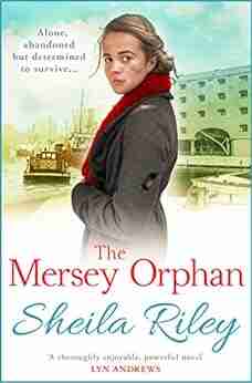 The Mersey Orphan: A Gripping Family Saga With A Twist (Reckoner S Row 1)