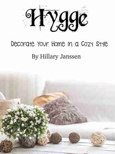 Hygge: Decorate Your Home in a Cozy Style