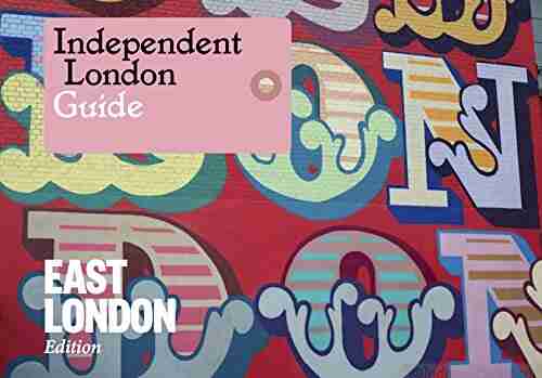 Independent London: East London Edition