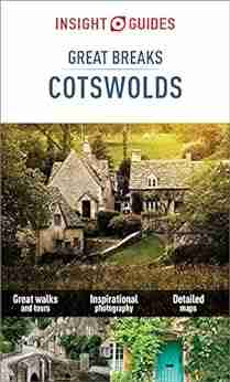 Insight Guides Great Breaks Cotswolds (Travel Guide eBook)