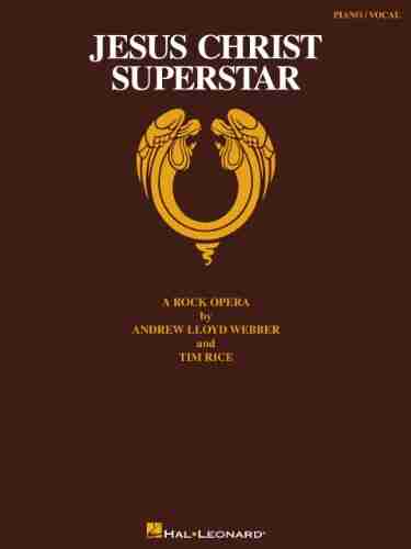 Jesus Christ Superstar Songbook: A Rock Opera