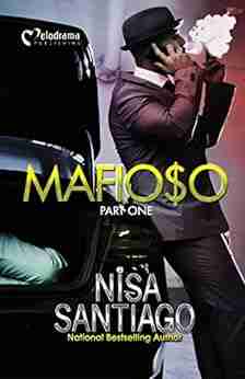 Mafioso Part 1 Nisa Santiago