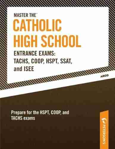 Master the Catholic High School Entrance Exams TACHS COOP HSPT SSAT and ISEE