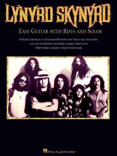 Lynyrd Skynyrd Songbook: Easy Guitar with Riffs and Solos (Includes Tab) (GUITARE)