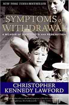 Symptoms of Withdrawal: A Memoir of Snapshots and Redemption