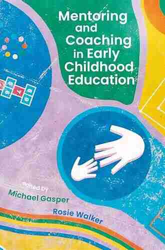 Mentoring And Coaching In Early Childhood Education