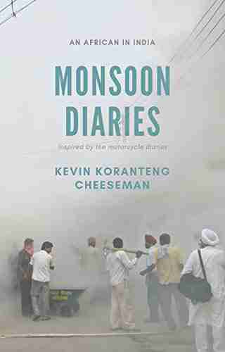 Monsoon Diaries: An African In India