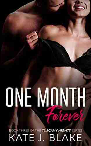 One Month Forever (Tuscany Nights 3)