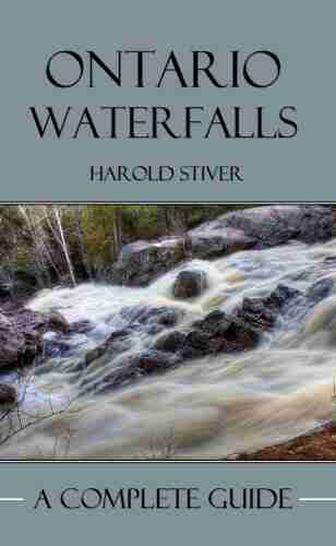 Ontario S Waterfalls Harold Stiver