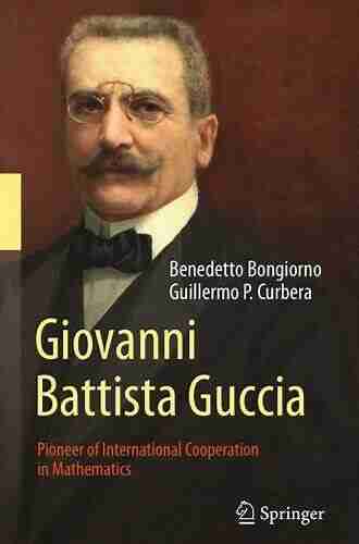 Giovanni Battista Guccia: Pioneer Of International Cooperation In Mathematics