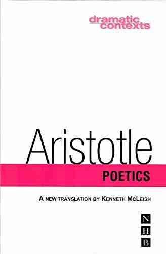 Poetics (Dramatic Contexts) Aristotle