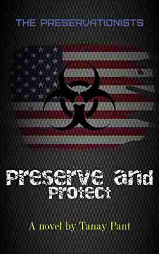 Preserve And Protect (The Preservationists 1)