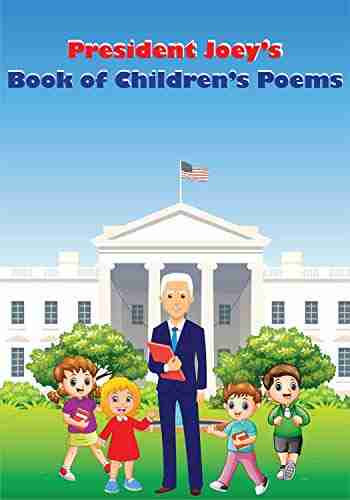 President Joey S Of Children S Poems