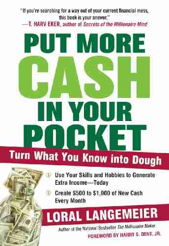 Put More Cash in Your Pocket: Turn What You Know into Dough