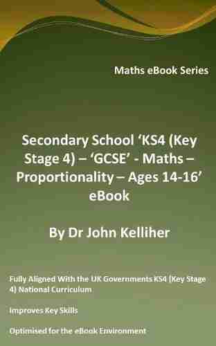 Secondary School KS4 (Key Stage 4) GCSE Maths Proportionality Ages 14 16 eBook