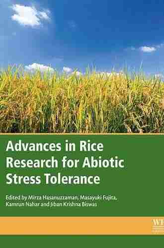 Advances In Rice Research For Abiotic Stress Tolerance