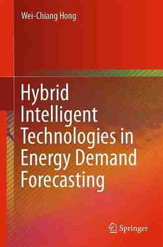 Hybrid Intelligent Technologies In Energy Demand Forecasting