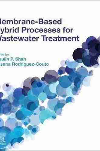 Membrane Based Hybrid Processes For Wastewater Treatment