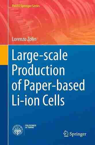 Large scale Production of Paper based Li ion Cells (PoliTO Springer 1)