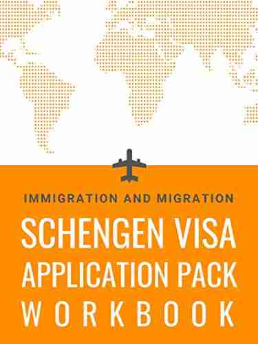 Schengen Visa Workbook Austria: 26 Countries 1 Visa