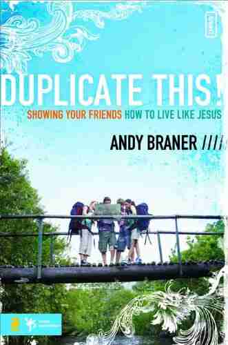 Duplicate This : Showing Your Friends How to Live Like Jesus (invert)