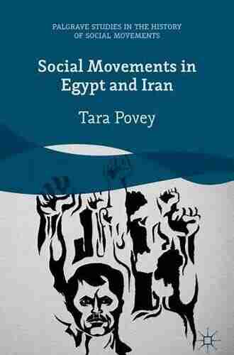 Social Movements In Egypt And Iran (Palgrave Studies In The History Of Social Movements)