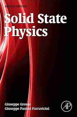 Solid State Physics Giuseppe Grosso